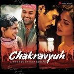 Chakravyuh - Shaan Song Download